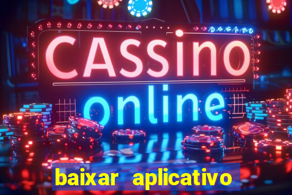 baixar aplicativo para fazer jogo do bicho